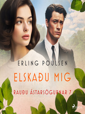 cover image of Elskaðu mig (Rauðu ástarsögurnar 7)